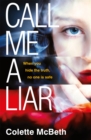 Call Me a Liar - Book