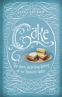 Cake: A Slice of History - Book