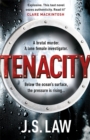 Tenacity : the gripping debut thriller (Lieutenant Dani Lewis series book 1) - Book