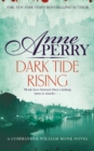Dark Tide Rising (William Monk Mystery, Book 24) - eBook