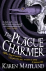 The Plague Charmer : A gripping story of dark motives, love and survival in times of plague - Book