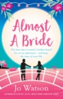 Almost a Bride : The funniest rom-com you'll read this year! - eBook