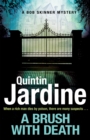 A Brush with Death (Bob Skinner series, Book 29) : A high profile murder. A long list of suspects. Police Scotland know just the man to send in . . . - Book