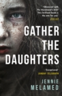 Gather the Daughters : Shortlisted for The Arthur C Clarke Award - eBook