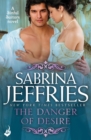 The Danger of Desire: Sinful Suitors 3 : Dazzling Regency romance at its best! - eBook