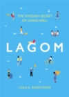 Lagom : The Swedish Secret of Living Well - Book