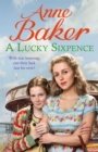 A Lucky Sixpence : A dramatic and heart-warming Liverpool saga - Book