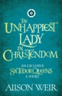 The Unhappiest Lady in Christendom - eBook