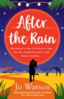 After the Rain : The hilarious opposites-attract rom-com from the author of Love to Hate You - Book