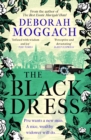 The Black Dress : An unforgettable novel of warmth, humour and late life love - By the author of The Best Exotic Marigold Hotel - Book