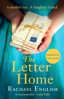The Letter Home : Heartwrenching historical fiction of a mother's journey from Ireland to save the daughter she loves - eBook