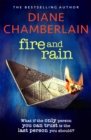 Fire and Rain: A scorching, page-turning novel you won't be able to put down - eBook