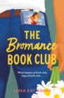 The Bromance Book Club : The utterly charming rom-com that readers are raving about! - eBook