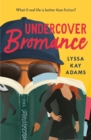 Undercover Bromance : The most inventive, refreshing concept in rom-coms this year (Entertainment Weekly) - Book