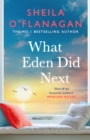 What Eden Did Next : The moving and uplifting bestseller you'll never forget - Book