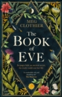 The Book of Eve : A beguiling historical feminist tale – inspired by the undeciphered Voynich manuscript - Book