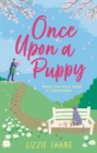 Once Upon a Puppy : The latest whimsical, heart-warming, opposites-attract tale in the Pine Hollow series! - Book
