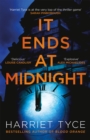 It Ends At Midnight : The addictive bestselling thriller from the author of Blood Orange - Book