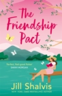 The Friendship Pact : Discover the meaning of true love in this gorgeous novel from the beloved bestseller - eBook