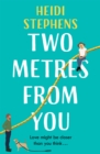 Two Metres From You : Escape with this hilarious, feel-good and utterly irresistible romantic comedy! - eBook