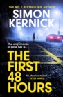 The First 48 Hours : the twisting new thriller from the Sunday Times bestseller - Book