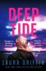 Deep Tide : A heart-pounding, race-against-the-clock romantic thriller! - eBook