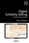 Digital Scholarly Editing : Theories, Models and Methods - Book