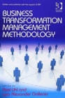 Business Transformation Management Methodology and Business Transformation Essentials: 2-Volume Set - Book