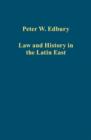Law and History in the Latin East - Book