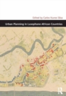 Urban Planning in Lusophone African Countries - Book