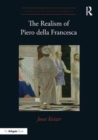 The Realism of Piero della Francesca - Book