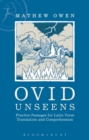 Ovid Unseens : Practice Passages for Latin Verse Translation and Comprehension - eBook