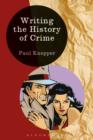 Writing the History of Crime - Book