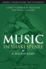 Music in Shakespeare : A Dictionary - Book