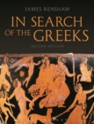 In Search of the Greeks (Second Edition) - Book