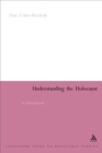 Understanding the Holocaust : An Introduction - eBook