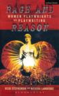 Rage And Reason : Women Playwrights on Playwriting - eBook