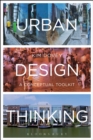 Urban Design Thinking : A Conceptual Toolkit - Book