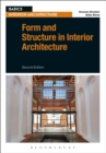 Form and Structure in Interior Architecture - Book