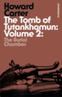 The Tomb of Tutankhamun: Volume 2 : The Burial Chamber - Book