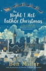 Night I Met Father Christmas - Signed Edition - Book