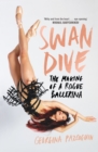 SWAN DIVE SIGNED EDITION - Book