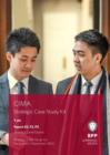 CIMA Strategic Level Case Study Kit (Papers E3, F3 & P3) : Case Study Kit Papers E3, F3 and P3 strategic level exams - Book