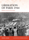 Liberation of Paris 1944 : Patton s race for the Seine - eBook