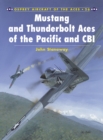 Mustang and Thunderbolt Aces of the Pacific and CBI - eBook