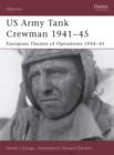 US Army Tank Crewman 1941–45 : European Theater of Operations (Eto) 1944–45 - eBook