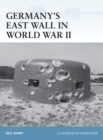 Germany’s East Wall in World War II - Book