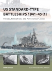 US Standard-type Battleships 1941–45 (1) : Nevada, Pennsylvania and New Mexico Classes - eBook