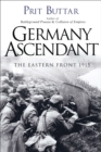 Germany Ascendant : The Eastern Front 1915 - Book