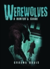 Werewolves : A Hunter's Guide - Book